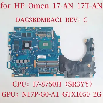 DAG3BDMBAC1 для материнской платы ноутбука HP 17-AN 17T-AN Процессор: I7-8750H SR3YY Графический процессор: N17P-G0-A1 GTX1050 2 ГБ Тест материнской платы L11142-601 В порядке
