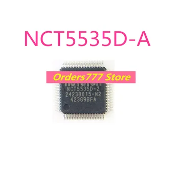 Новый импортный оригинальный NCT5535D-A NCT5535 5535 QFP упаковка гарантия качества Может снимать напрямую