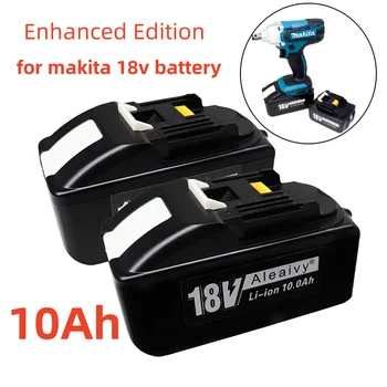 Сменная Батарея 18V 10.0Ah 8.0Ah 21700 аккумуляторная Батарея Для Makita BL1850 BL1840 18-Вольтовые Аккумуляторные Батареи Электроинструментов